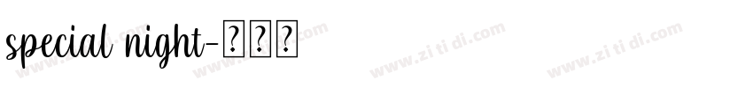 special night字体转换